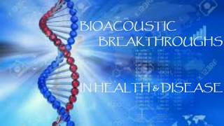 BioAcoustic Breakthroughs in Neurological Dysfunction