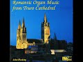 John Hosking - Romantic Organ Music from Truro Cathedral (CD, 2000)