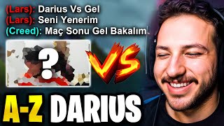 YAYINCI VS'YE ÇAĞIRDI!! | A-Z Bölüm 23 Darius | Creed LoL