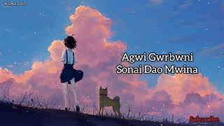 Agwi Gwrbwni Sonai | Lyrics | Old Bodo Song | Old is Gold