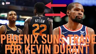 Pheonix Suns Trade For Kevin Durant