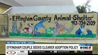 Effingham couple shares recent dog adoption dilemma and asks for clearer policy