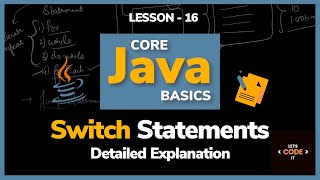 Switch Statements in Java for Beginners | Lesson -16 | Core Java Basics