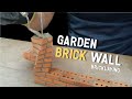 How to BUILD a garden BRICK WALL: BRICKLAYING -- DIY -- landscape Design ideas