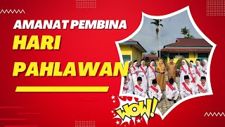 Amanat Pembina Upacara Hari Pahlawan