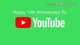 Happy 14th Anniversary To YouTube