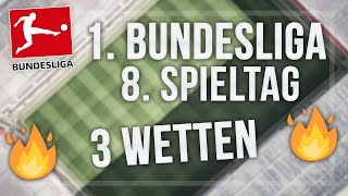 Bundesliga Tipps - 8. Spieltag 21/22 | 3 Wetten + Gewinnspiel (Sportwetten Tipps) Tippkaiser