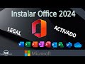 Como Instalar Microsoft Office 2024 - Legal y Activado