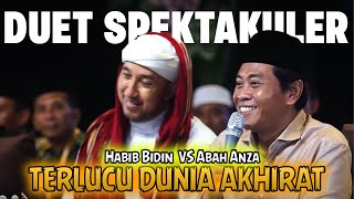 DUET TERLUCU DUNIA AKHERAT !! ABAH ANZA VS HABIB BIDIN , GAK BISA BERHENTI TERTAWA