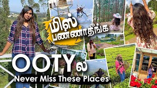 Never Miss These Places in Ooty Trip |  ஊட்டி ல இந்த இடத்தை மிஸ் பண்ணிடாதீங்க | HezyTimes