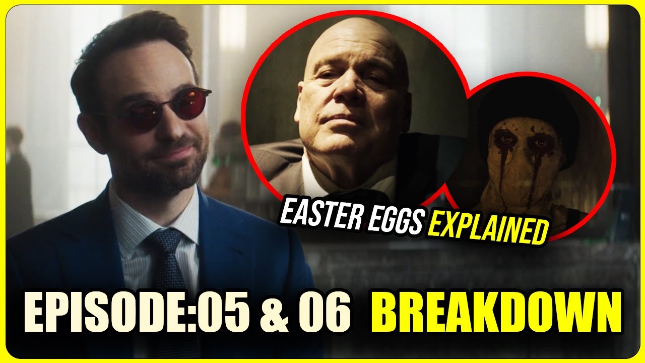Daredevil Born Again Episode 5 6 Breakdown All Daredevil Easter