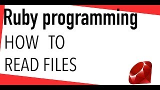 Ruby tutorial - Reading text Files