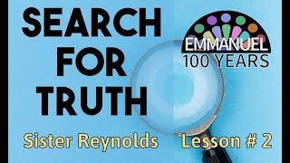 Lesson 2 - Search for Truth  - 2nd Dispensation \