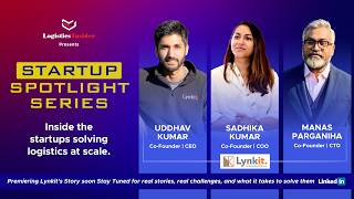Lynkit Full Episode STARTUP SPOTLIGHT SERIES by Logistics Insider