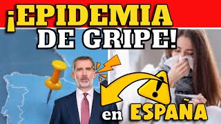 ¡ALERTA EN ESPAÑA! EPIDEMIA DE GRIPE AVANZA !!!