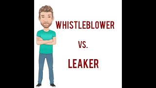 The Difference Between Whistleblower and Leaker - Lesson (825) English Tutor Nick P