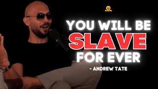 Andrew Tate's Speech - Motivational Speeches 2023 - You will never get rich by doing this 🤑🤑