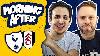 Tottenham 1-1 Fulham [MORNING AFTER SHOW]