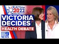 Health ministers go head-to-head in Victoria election debate | 9 News Australia