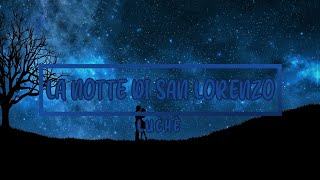 Luchè - La Notte di San Lorenzo (Testo/Lyrics)
