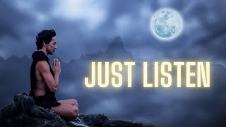 Just Listen - Alan Watts Guided Meditation