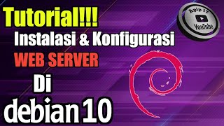 Tutorial!!! Instalasi & Konfigurasi Web Server di Debian 10 VirtualBox