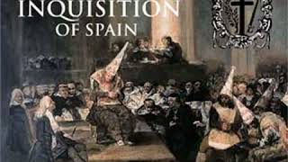 History of the Inquisition of Spain, Vol. 1 by Henry Charles LEA Part 1/3 | Full Audio Book