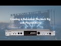 Creating a Redundant Playback Rig with PlayAUDIO1U