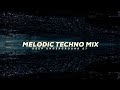 DEEP UNDERGROUND 27 - AHMET KILIC (Melodic Techno Mix)