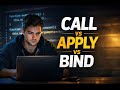 JavaScript Call, Apply & Bind Explained Simply | Frontend Must-Know