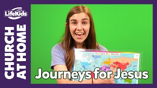 Church at Home: Bible Adventure | Journeys for Jesus: Week 2 | LifeKids Online