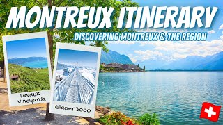 MONTREUX SWITZERLAND: Top 5 Things to do in Montreux and the surrounding region!