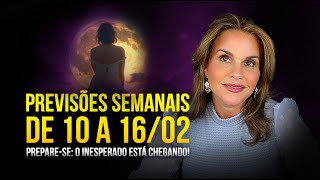 ALERTA: O INESPERADO ESTÁ CHEGANDO, VOCÊ ESTÁ PRONTO? | PREVISÕES SEMANAIS | MÁRCIA FERVIENZA