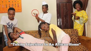 Taking Injection In An African  Home
