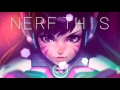 Shut Eye - Nerf This! (feat. D.Va)