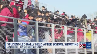 Student-led rally held after shooting at Antioch High School