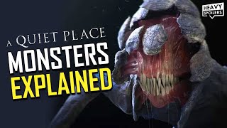 A QUIET PLACE Part 2 Monsters Explained: Alien Origins, Theories And The Detail