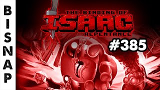 Bisnap Streams Isaac: Repentance - Part 385