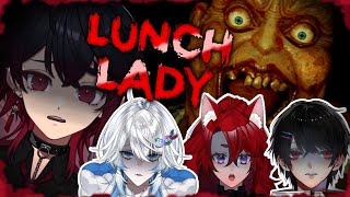 【LUNCH LADY】知らないおばさんに追いかけられるホラーゲーム【緋翠たゆ/迷十/MIMARI/ 女将/ Vtuber 】