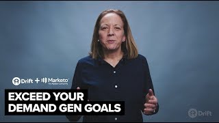 Drift's Marketo Integration Helps You Exceed Your Demand Gen Goals - Here's How