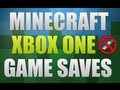 MINECRAFT XBOX ONE EDITION - SAVE TRANSFERS MIGHT NOT BE CROSS PLATFORM [E3M13]