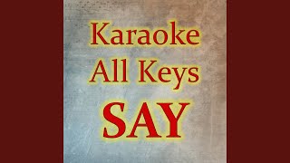 SAY (Karaoke Version)