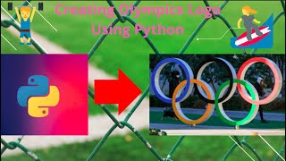 How To Draw Olympics Logo Using Python ?