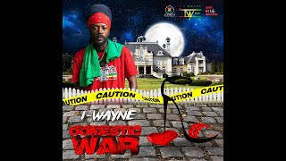 Domestic War Video - I-Wayne