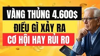 Bí ẩn đằng sau cú sốc Vàng Thủng $4600: Khủng Hoảng Thanh Khoản Hay Thảm Kịch 1979 Lặp Lại?