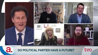 Do Political Parties Have A Future | The Agenda