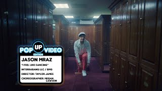 Jason Mraz - I Feel Like Dancing (Pop Up )