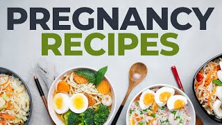 New WEEKLY PREGNANCY RECIPES Series (Important Foods To Eat During Pregnancy)