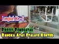 Cara Membuat ETALASE KONTER | #5. Proses Pembuatan Rangka Atas Etalase Konter