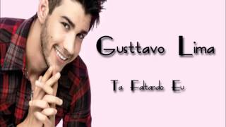 Gusttavo Lima-Tá Faltando eu